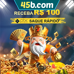 45b.com Ganhe R$ 100,00 Gratis